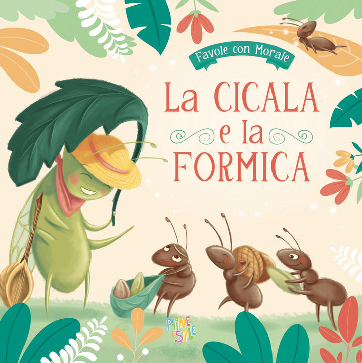 LA CICALA E LA FORMICA