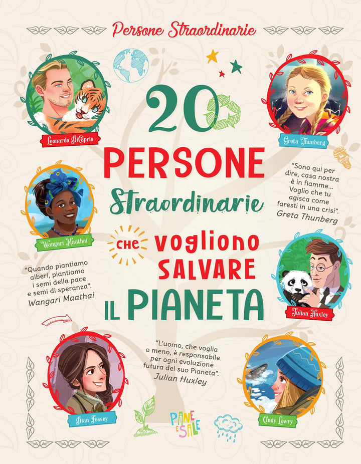 20 PERSONE STRAORDINARIE CHE VOGLIONO SALVARE IL PIANETA