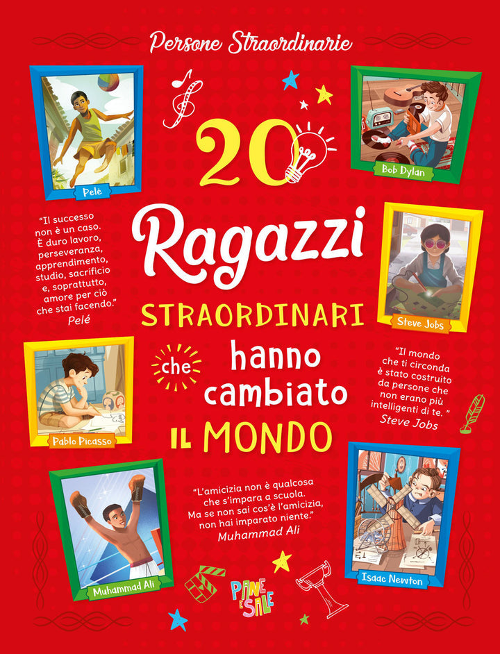 20 RAGAZZI STRAORDINARI CHE HANNO CAMBIATO IL MONDO