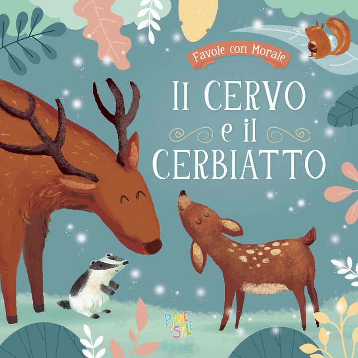 IL CERVO E IL CERBIATTO
