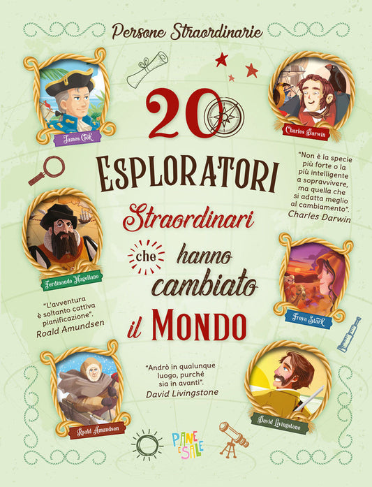 20 ESPLORATORI CHE HANNO CAMBIATO IL MONDO