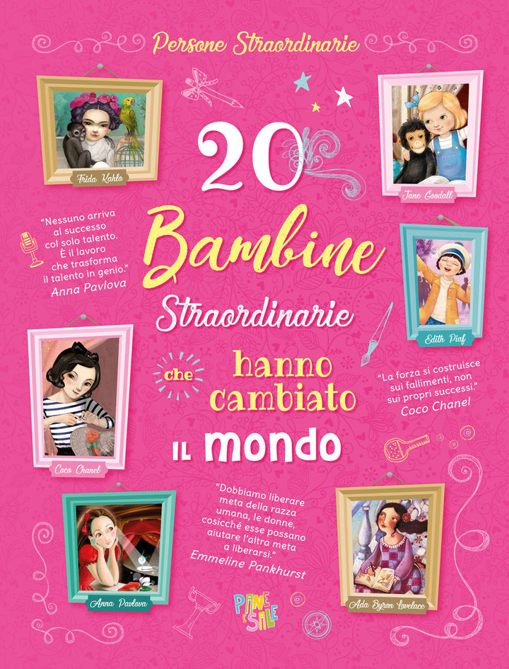20 BAMBINE STARORDINARIE CHE HANNO CAMBIATO IL MONDO