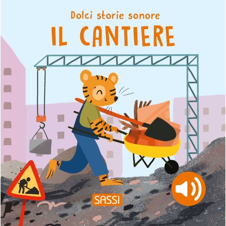 Dolci Storie Sonore. Il Cantiere